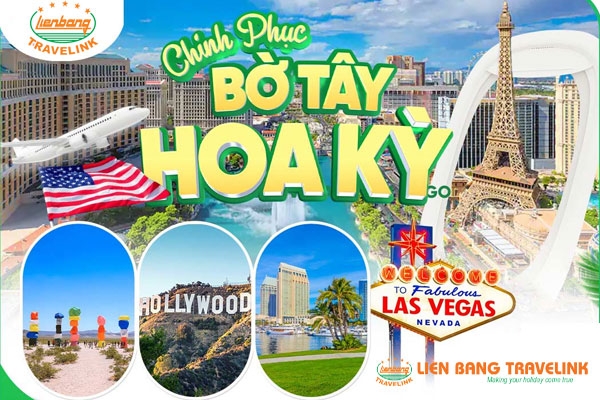 BỜ TÂY HOA KỲ: LOS ANGELES – LAS VEGAS – SAN FRANCISCO – CÔNG VIÊN YOSEMITE - MONTEREY