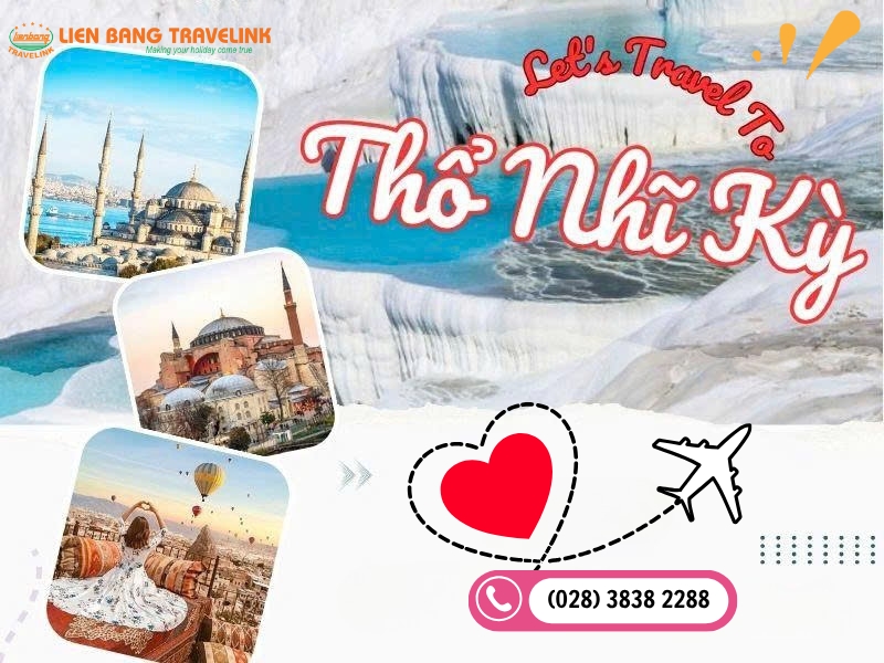 TOUR THỔ NHĨ KỲ: ISTANBUL – CON NGỰA THÀNH TROY - CANAKKALE – LÂU ĐÀI BÔNG PAMUKKALE  –KINH KHÍ CẦU CAPPADOCIA 