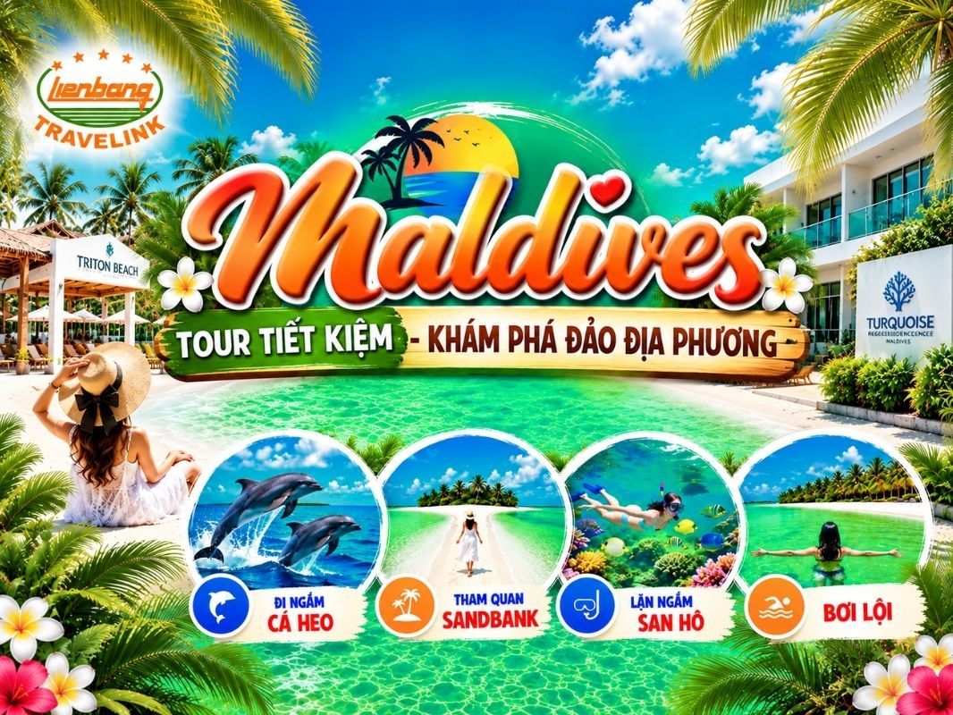 MALDIVES - TOUR TIẾT KIỆM