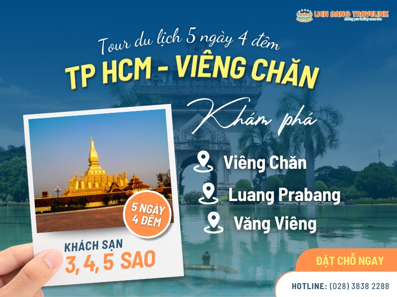 TOUR LÀO: VIÊNG CHĂN - CỐ ĐÔ LUANG PRABANG - THÁC KUANGSI - VĂNG VIÊNG