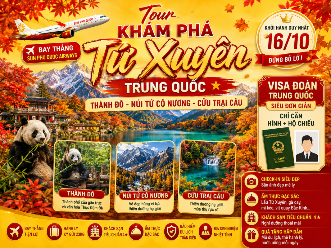 TOUR TRUNG QUỐC: THÀNH ĐÔ - NÚI TỨ CÔ NƯƠNG - CỬU TRẠI CÂU
